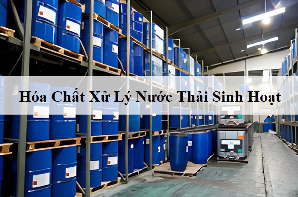 5 Loại Hóa Chất Xử Lý Nước Thải Sinh Hoạt Không Thể Thiếu