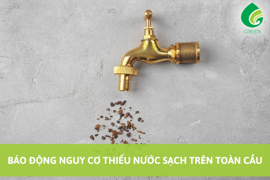 Báo Động Nguy Cơ Thiếu Nước Sạch Trên Toàn Cầu