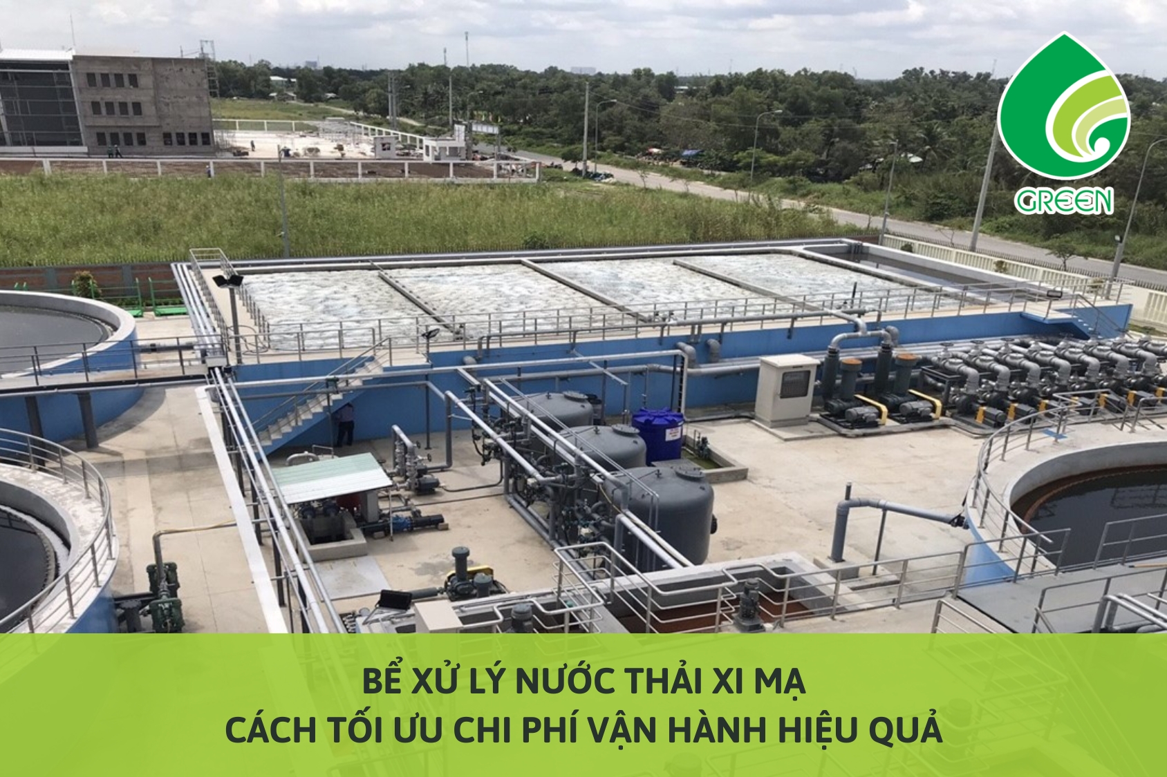 Bể Xử Lý Nước Thải Xi Mạ: Cách Tối Ưu Chi Phí Vận Hành Hiệu Quả