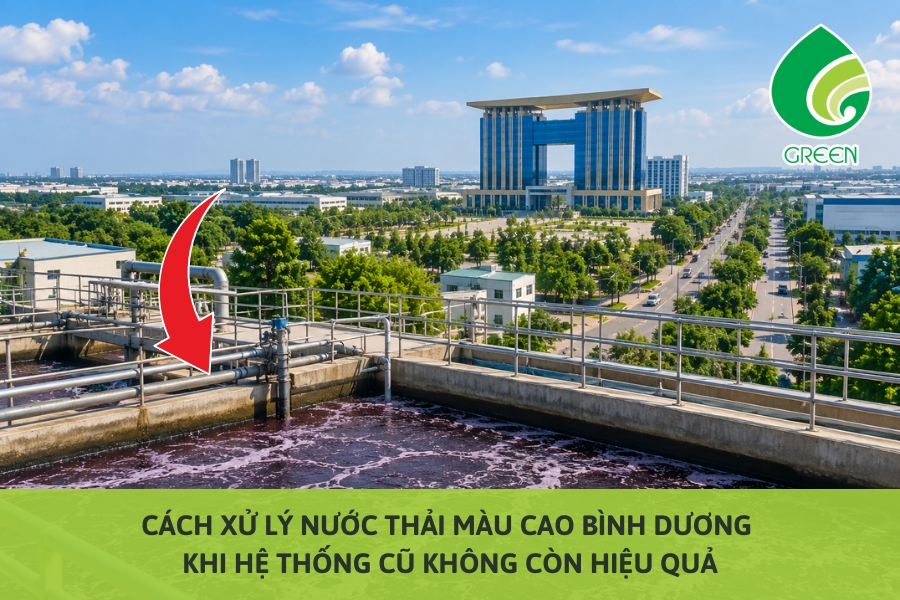 Cách Xử Lý Nước Thải Màu Cao Bình Dương Khi Hệ Thống Cũ Không Còn Hiệu Quả