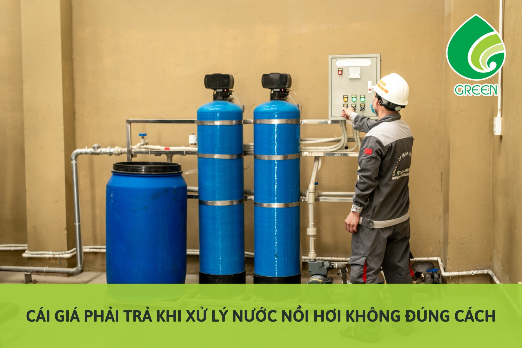 Cái Giá Phải Trả Khi Xử Lý Nước Nồi Hơi Không Đúng Cách