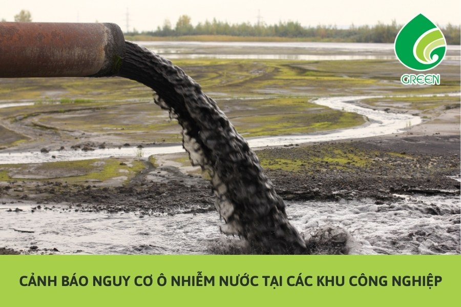 Cảnh Báo Nguy Cơ Ô Nhiễm Nước Tại Các Khu Công Nghiệp