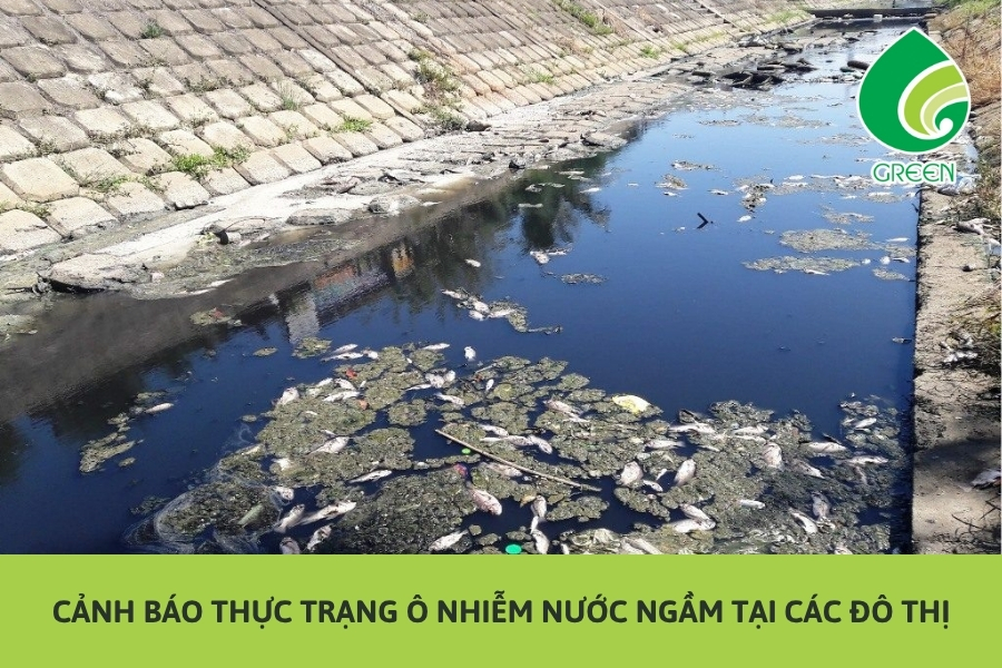 Cảnh Báo Thực Trạng Ô Nhiễm Nước Ngầm Tại Các Đô Thị