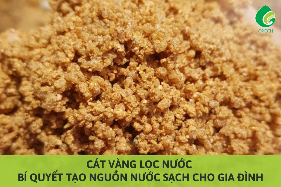 Cát Vàng Lọc Nước: Bí Quyết Tạo Nguồn Nước Sạch Cho Gia Đình