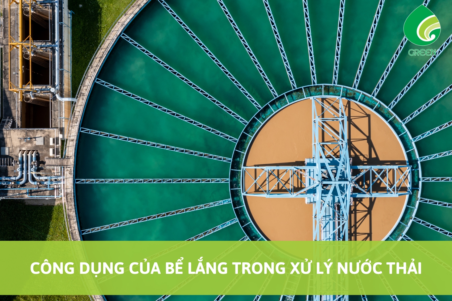 Công Dụng Của Bể lắng Trong Xử Lý Nước Thải