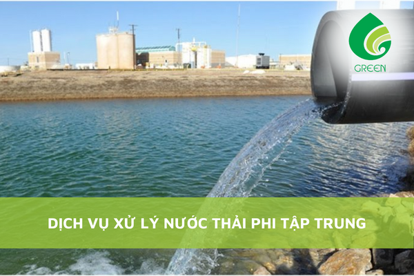 Dịch Vụ Xử Lý Nước Thải Phi Tập Trung