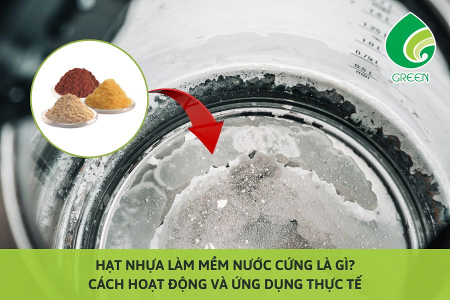 Hạt Nhựa Làm Mềm Nước Cứng Là Gì? Cách Hoạt Động Và Ứng Dụng Thực Tế