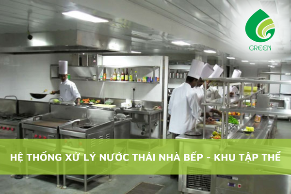 Hệ Thống Xử Lý Nước Thải Nhà Bếp - Khu Tập Thể
