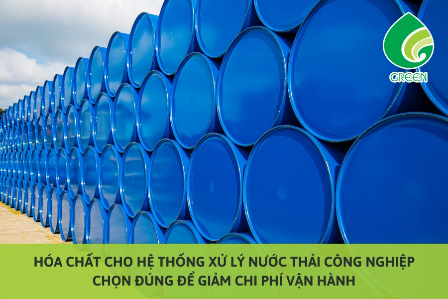 Hóa Chất Cho Hệ Thống Xử Lý Nước Thải Công Nghiệp: Chọn Đúng Để Giảm Chi Phí Vận Hành