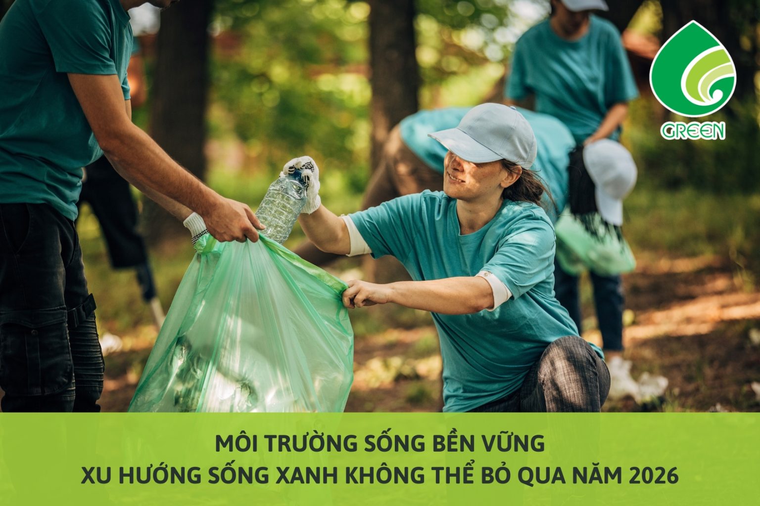 Môi Trường Sống Bền Vững: Xu Hướng Sống Xanh Không Thể Bỏ Qua Năm 2026