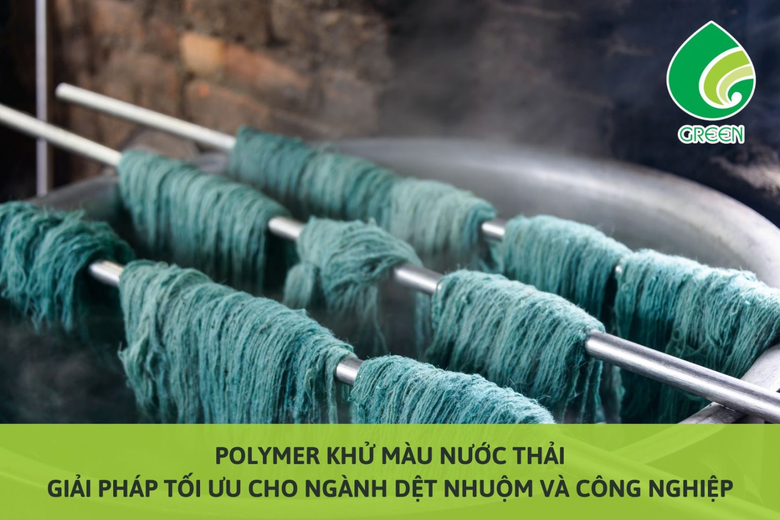 Polymer Khử Màu Nước Thải – Giải Pháp Tối Ưu Cho Ngành Dệt Nhuộm Và Công Nghiệp