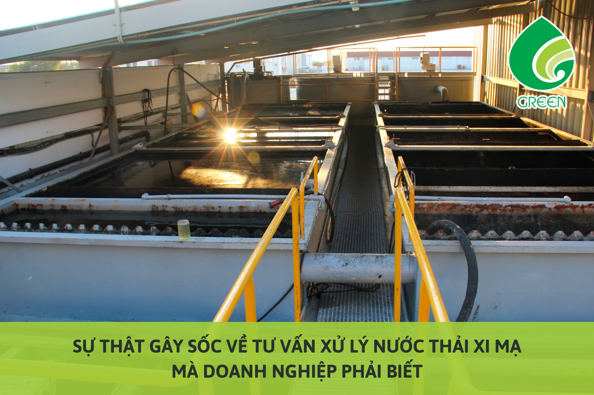 Sự Thật Gây Sốc Về Tư Vấn Xử Lý Nước Thải Xi Mạ Mà Doanh Nghiệp Phải Biết