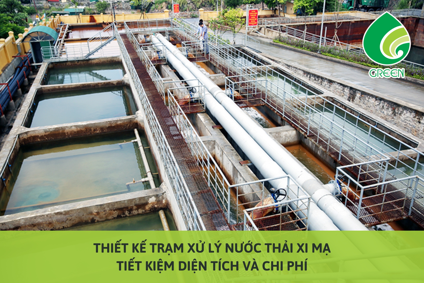 Thiết Kế Trạm Xử Lý Nước Thải Xi Mạ Tiết Kiệm Diện Tích Và Chi Phí