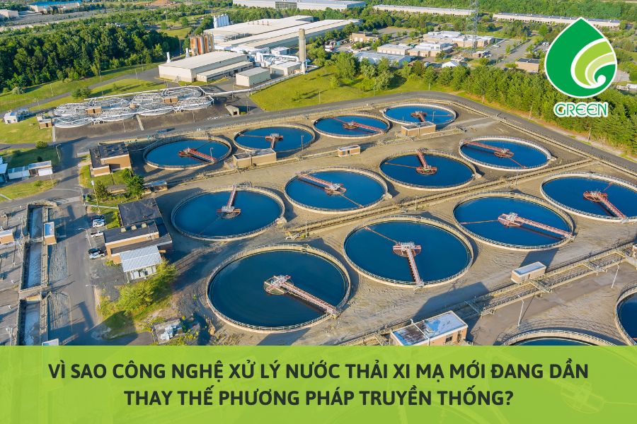 Vì Sao Công Nghệ Xử Lý Nước Thải Xi Mạ Mới Đang Dần Thay Thế Phương Pháp Truyền Thống?