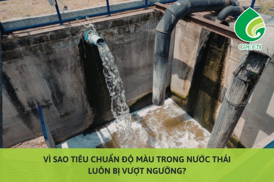 Vì Sao Tiêu Chuẩn Độ Màu Trong Nước Thải Luôn Bị Vượt Ngưỡng?