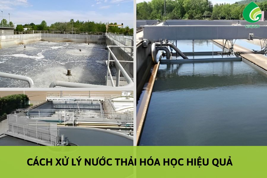 Cách Xử Lý Nước Thải Hóa Học Hiệu Quả