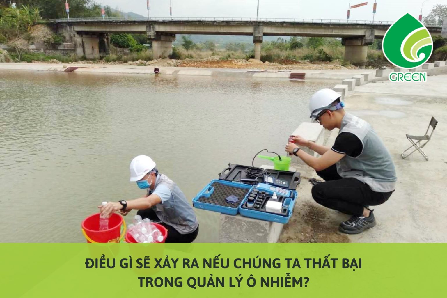 Điều Gì Sẽ Xảy Ra Nếu Chúng Ta Thất Bại Trong Quản Lý Ô Nhiễm?