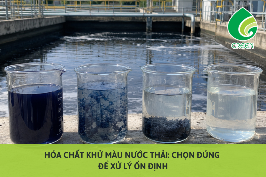 Hóa Chất Khử Màu Nước Thải: Chọn Đúng Để Xử Lý Ổn Định