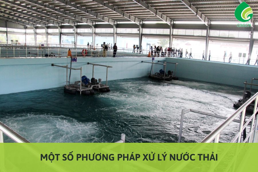 Một Số Phương Pháp Xử Lý Nước Thải Bạn Cần Biết