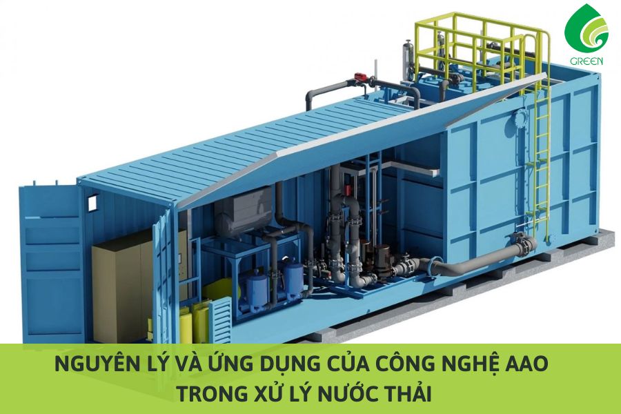 Nguyên Lý Và Ứng Dụng Của Công Nghệ AAO Trong Xử Lý Nước Thải