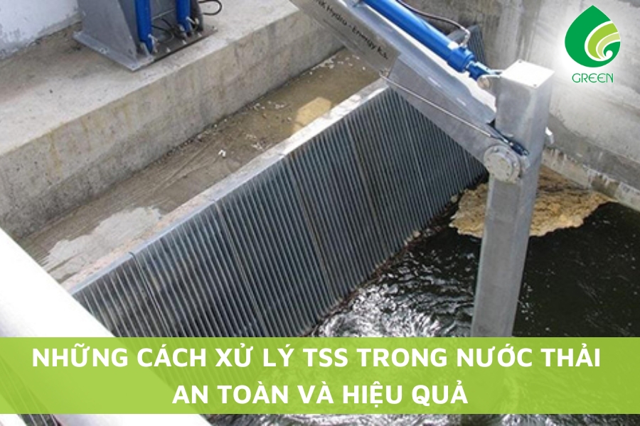 Những Cách Xử Lý TSS Trong Nước Thải An Toàn Và Hiệu Quả