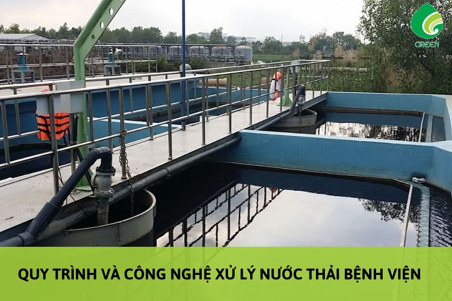 Quy Trình Và Công Nghệ Xử Lý Nước Thải Bệnh Viện