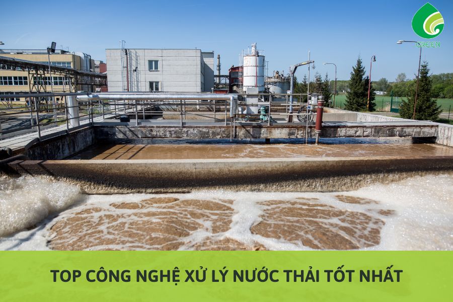 Top Công Nghệ Xử Lý Nước Thải Tốt Nhất