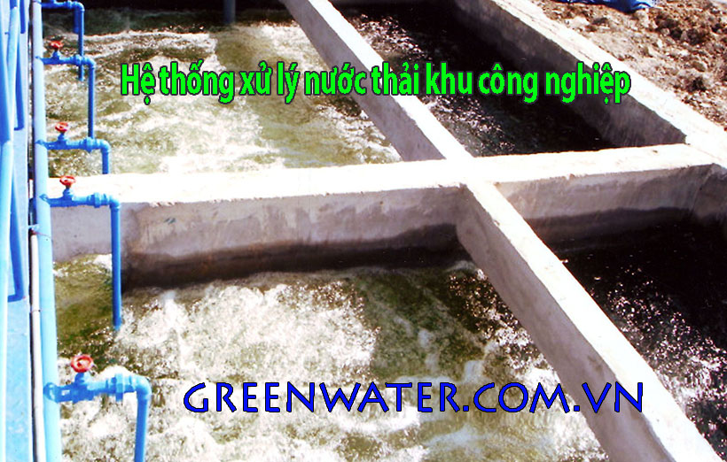Xử lý nước thải khu công nghiệp