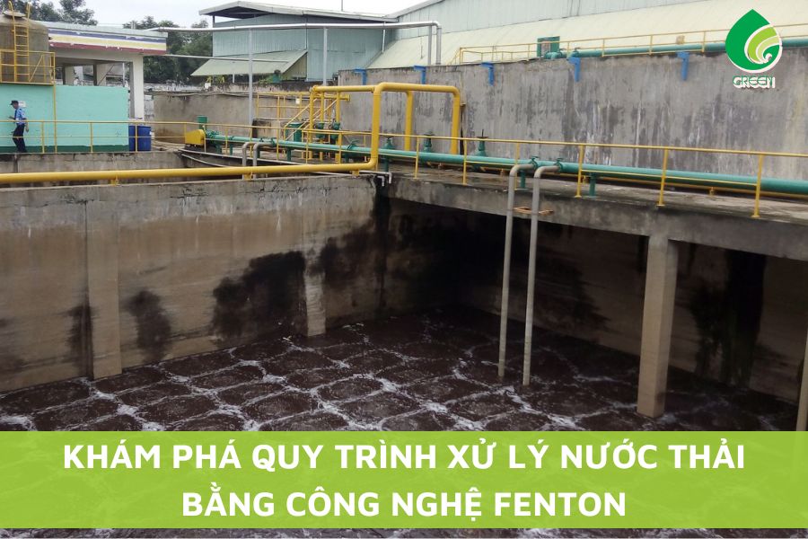 Khám Phá Quy Trình Xử Lý Nước Thải Bằng Công Nghệ Fenton