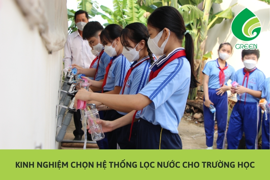 Kinh Nghiệm Chọn Hệ Thống Lọc Nước Cho Trường Học