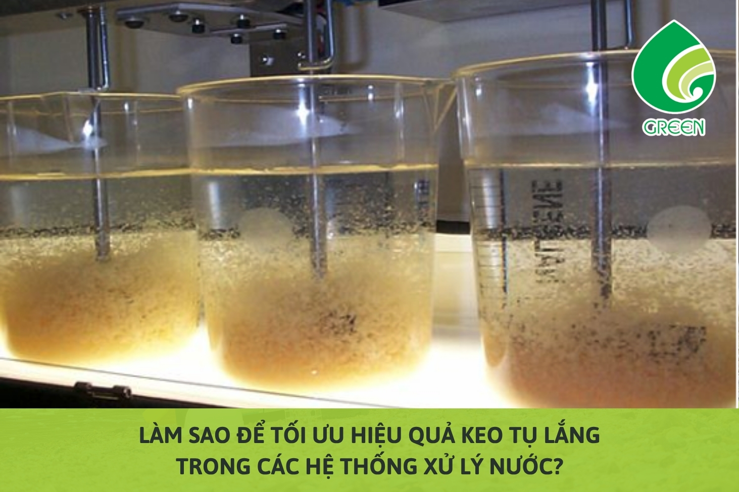 Làm Sao Để Tối Ưu Hiệu Quả Keo Tụ Lắng Trong Các Hệ Thống Xử Lý Nước?