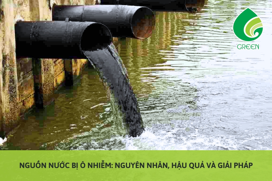 Nguồn Nước Bị Ô Nhiễm: Nguyên Nhân, Hậu Quả và Giải Pháp