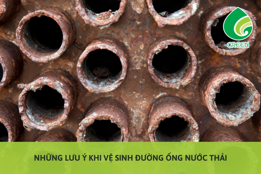 Những Lưu Ý Khi Vệ Sinh Đường Ống Nước Thải