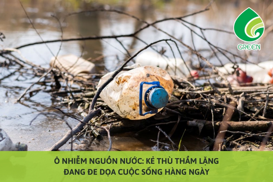 Ô Nhiễm Nguồn Nước: Kẻ Thù Thầm Lặng Đang Đe Dọa Cuộc Sống Hàng Ngày