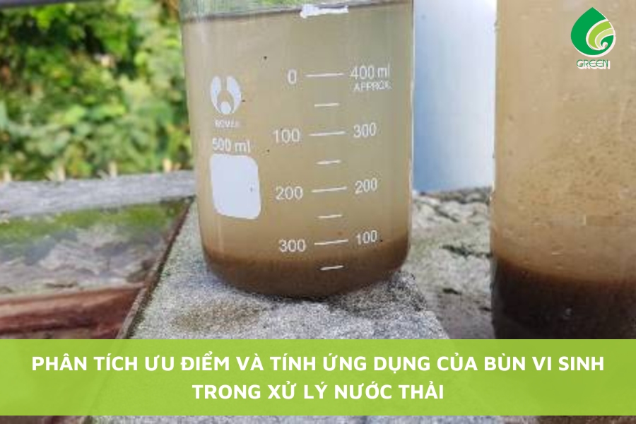 Phân Tích Ưu Điểm Và Tính Ứng Dụng Của Bùn Vi Sinh Trong Xử Lý Nước Thải