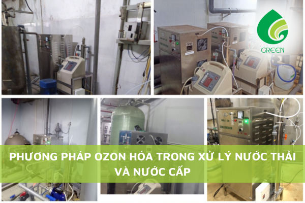 Phương Pháp Ozon Hóa Trong Xử Lý Nước Thải Và Nước Cấp