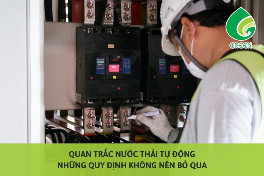 Quan Trắc Nước Thải Tự Động: Những Quy Định Không Nên Bỏ Qua