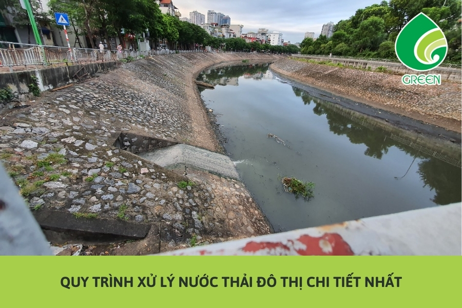 Quy Trình Xử Lý Nước Thải Đô Thị Chi Tiết Nhất