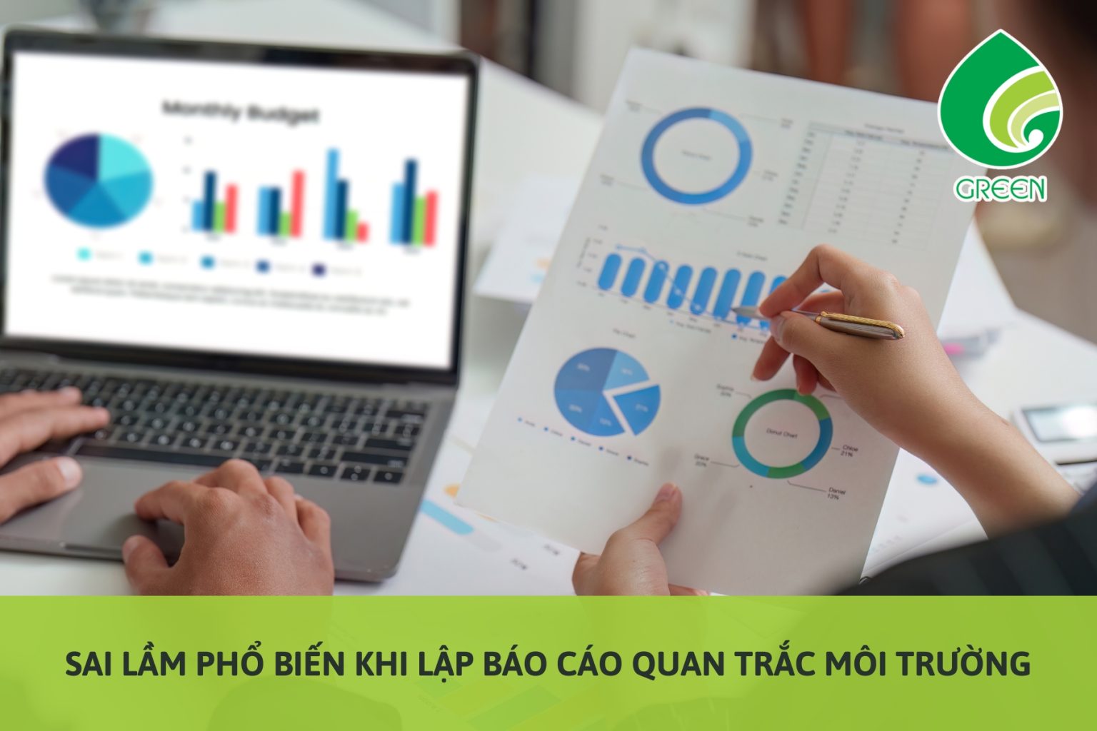 Sai Lầm Phổ Biến Khi Lập Báo Cáo Quan Trắc Môi Trường