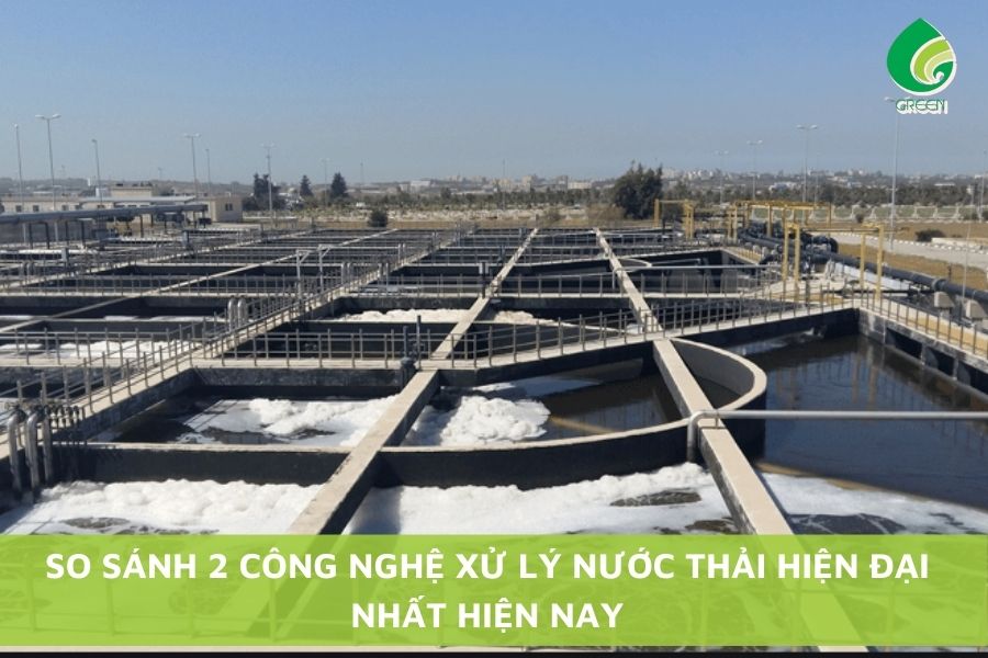 So Sánh 2 Công Nghệ Xử Lý Nước Thải Hiện Đại Nhất Hiện Nay