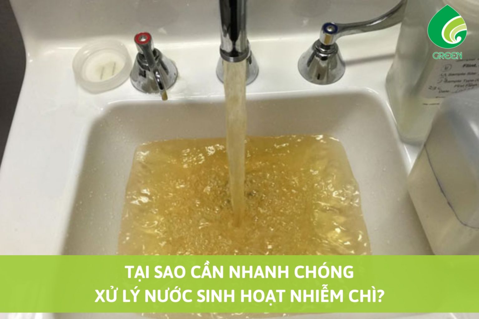 Tại Sao Cần Nhanh Chóng Xử Lý Nước Sinh Hoạt Nhiễm Chì?