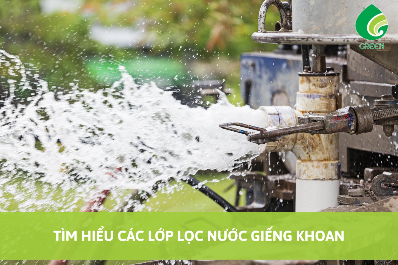 Tìm Hiểu Các Lớp Lọc Nước Giếng Khoan
