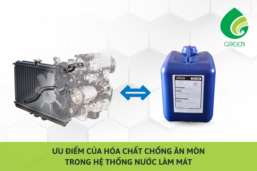 Ưu Điểm Của Hóa Chất Chống Ăn Mòn Trong Hệ Thống Nước Làm Mát