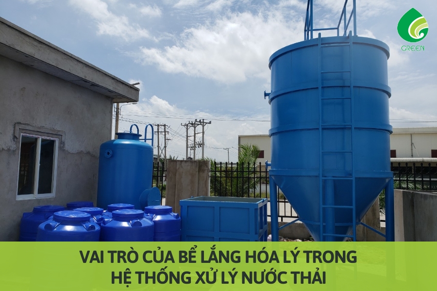 Vai Trò Của Bể Lắng Hóa Lý Trong Hệ Thống Xử Lý Nước Thải
