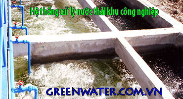 Xử lý nước thải khu công nghiệp