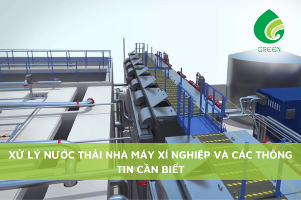 Xử Lý Nước Thải Nhà Máy Xí Nghiệp Và Các Thông Tin Cần Biết